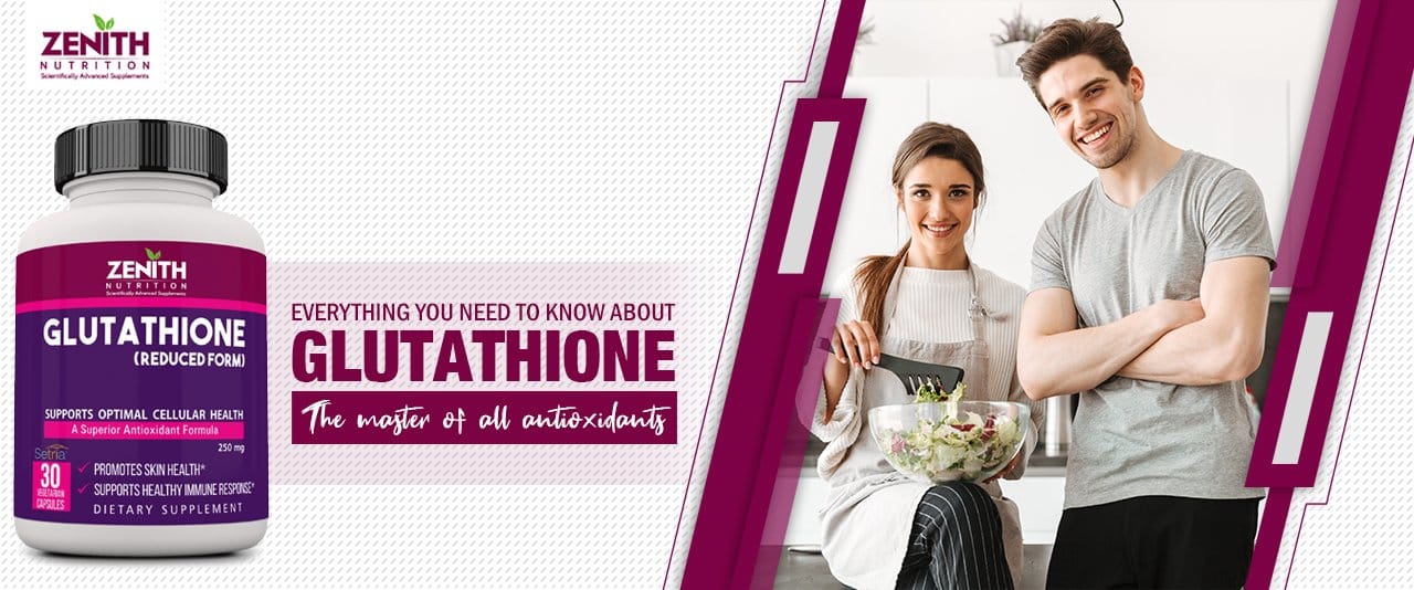 Everything You Need To Know About Glutathione Everything You Need To Know About Glutathione